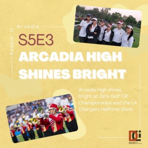S5 #3 Arcadia Shines Bright