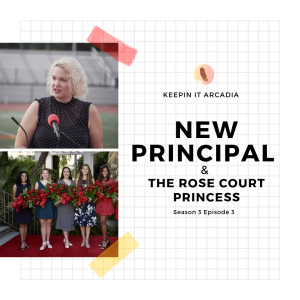 S3 #3 New Principal & the Rose Court Princess!