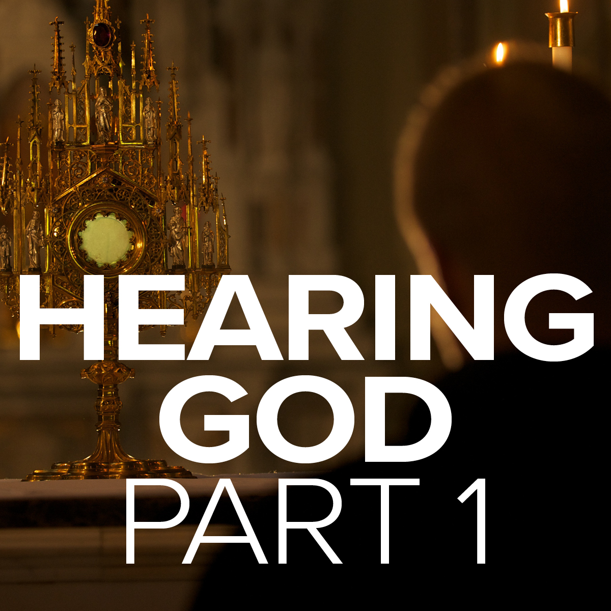 Fr. Mark l Hearing God l Part 1 l Sunday, January 14, 2018