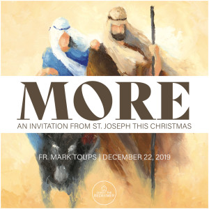 Fr. Mark | More | December 22, 2019