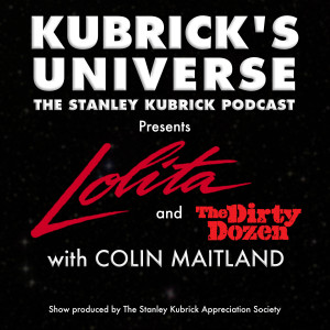 55. Lolita and The Dirty Dozen with Colin Maitland