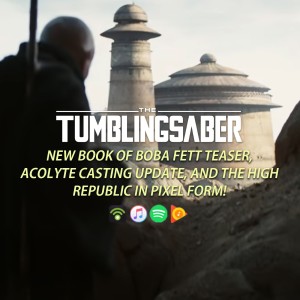 TumblingSaber Podcast - Sixth Time‘s the Charm