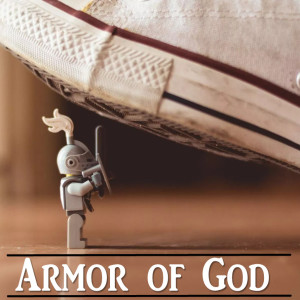 09/01/2019 - Andy Yount - Armor Of God - Defending-Supporting In Prayer