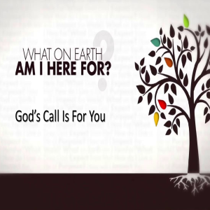 10/21/2018 - Andy Yount - What On Earth Am I Here For - Called To Belong