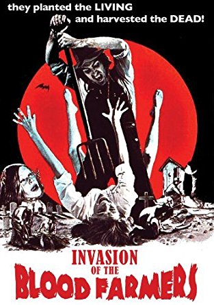 Episode # 25 - Invasion Of The Blood Farmers (1972)