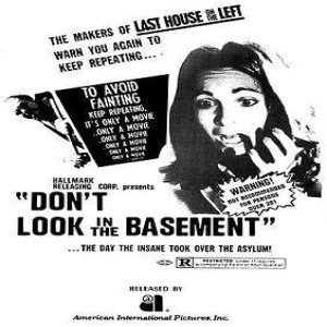 Episode #191 - Don’t Look In The Basement (1973)