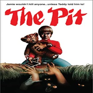 Episode # 160 - The Pit (1981)