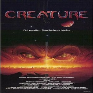 Episode #231 - Creature(1985)