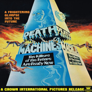 Episode # 75 - Death Machines (1976)