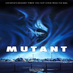 Episode #211 - Mutant(1984)