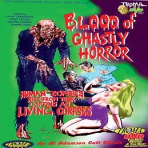 Episode #265 - Blood of Ghastly Horror(1967)