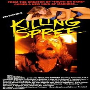 Episode #271 - Killing Spree(1987)