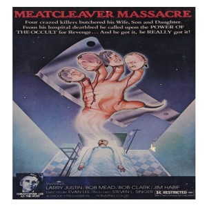 Episode # 101 - Meatcleaver Massacre (1977)