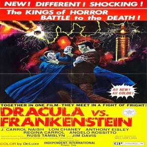 Episode #240 - Dracula Vs Frankenstein(1971)