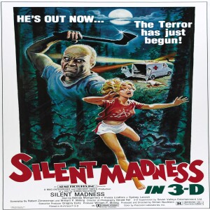 Episode #216 - Silent Madness(1984)