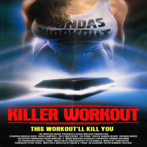 Episode #274 - Killer Workout (1987)