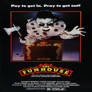 Episode # 165 - The Funhouse (1981)