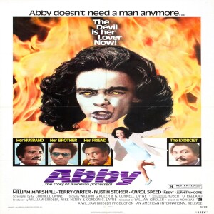 Episode #250 - Abby(1974)