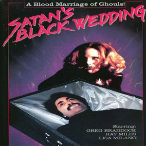 Episode # 84 - Satan's Black Wedding (1976)