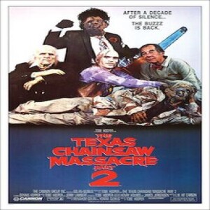 Episode #253 - Texas Chainsaw Massacre 2(1986)