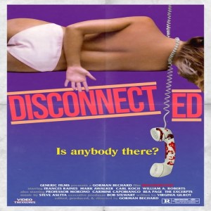 Episode # 199 - Disconnected (1984)