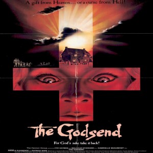 Episode #245 - The Godsend(1980)