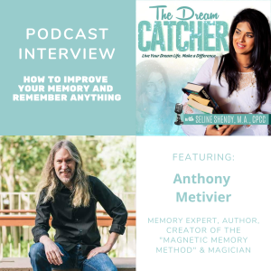 [Interview] How to Improve Your Memory and Remember Anything (feat. Anthony Metivier)