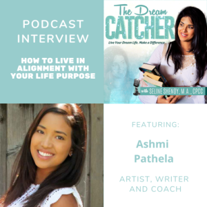 [Interview] How to Live in Alignment With Your Life Purpose (feat. Ashmi Pathela)