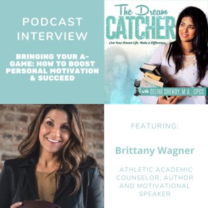 [Interview] Bringing Your A-Game: How to Boost Personal Motivation & Succeed (feat. Brittany Wagner)