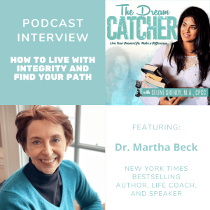 [Interview] How to Live with Integrity and Find Your Path (feat. Martha Beck)