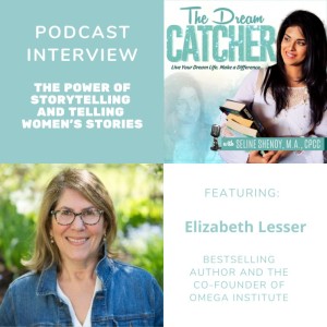 [Interview] The Power of Storytelling and Telling Women’s Stories (feat. Elizabeth Lesser)