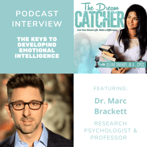 [Interview] The Keys to Developing Emotional Intelligence (feat. Dr. Marc Brackett)