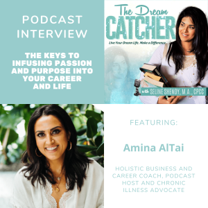 [Interview] The Keys to Infusing Passion and Purpose into Your Career and Life (feat. Amina AlTai)