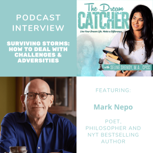 [Interview] Surviving Storms: How to Deal with Challenges & Adversities (feat. Mark Nepo)