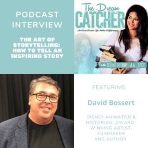 [Interview] The Art of Storytelling: How to Tell An Inspiring Story (feat. David Bossert)