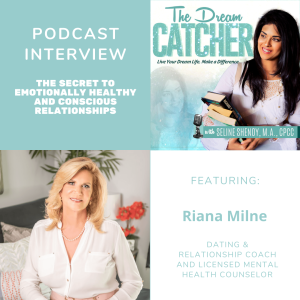 [Interview] The Secret to Emotionally Healthy and Conscious Relationships (feat. Riana Milne)