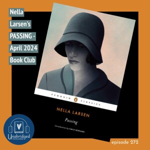 Nella Larsen’s Passing - April 2024 Book Club