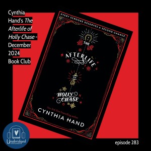 Cynthia Hand's THE AFTERLIFE OF HOLLY CHASE - December 2024 Book Club