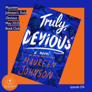 Maureen Johnson's TRULY DEVIOUS - May 2025 Book Club