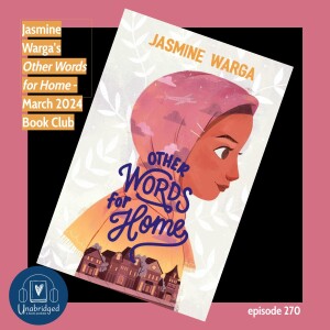 Jasmine Warga’s OTHER WORDS FOR HOME - March 2024 Book Club