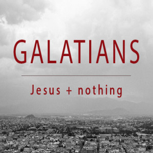 Galatians 6:11-18 | What do you really trust in?