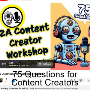 75 Questions for Content Creators
