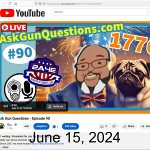 Ask Gun Questions - Episode 90