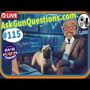 Ask Gun Questions - Episode 115