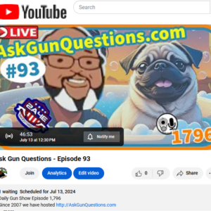 Ask Gun Questions - Episode 93