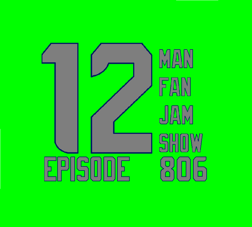12 Man Fan Jam Show Episode 806 - At Falcons Edition
