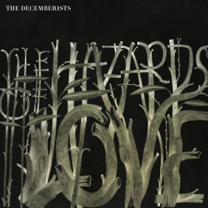 44. The Decemberists - The Hazards Of Love