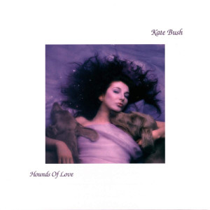 111. Kate Bush - Hounds of Love