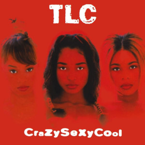 46. TLC - CrazySexyCool w/ Cara Westworth