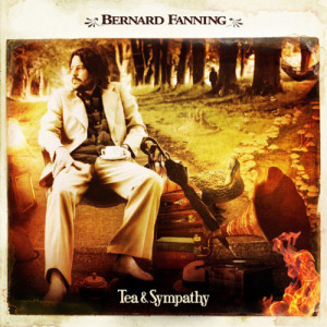 76. Bernard Fanning - Tea and Sympathy